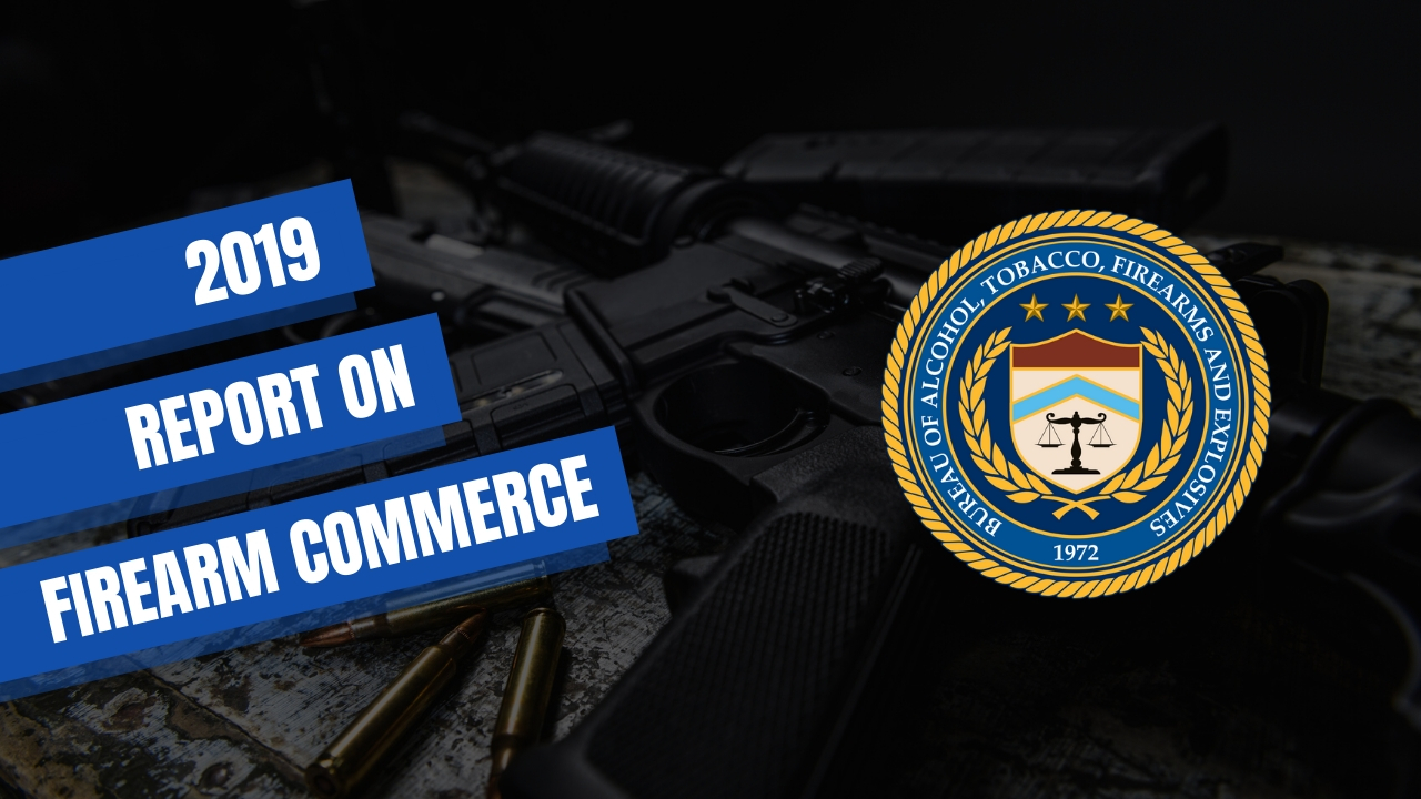 Report on Firearm Commerce