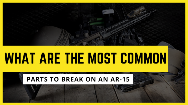What are the most common parts to break on an AR-15