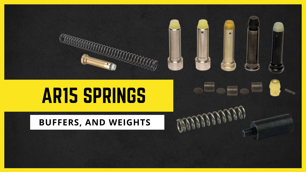 AR15 Springs buffers, And Weights